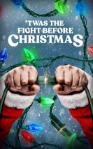 Twas the Fight Before Christmas izle
