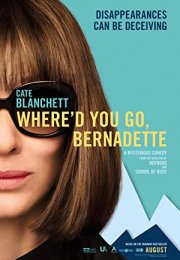 Where’d You Go, Bernadette İzle